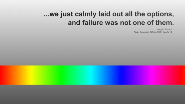 Failure is not an option